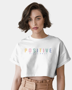 Positive Crop Top