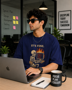 It's fine - Oversized Classic T-Shirt