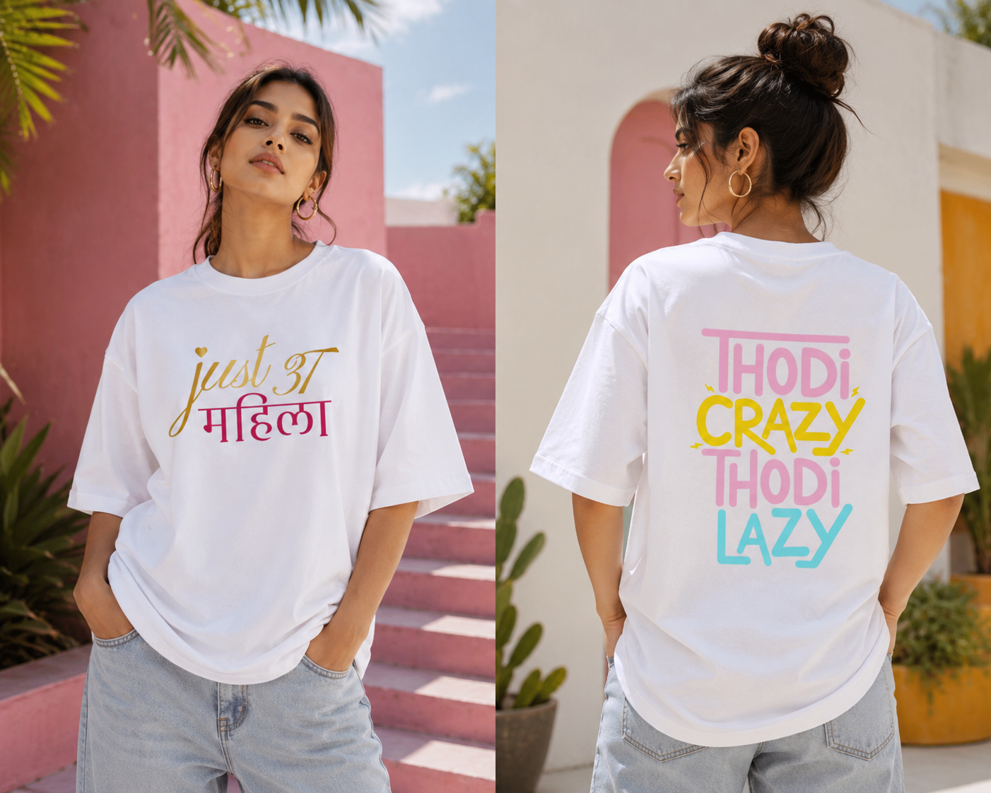 Just a Mahila Oversized T-Shirt