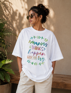 Things Happen - Oversized T-Shirt