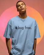 Bug Free Oversized T-Shirt