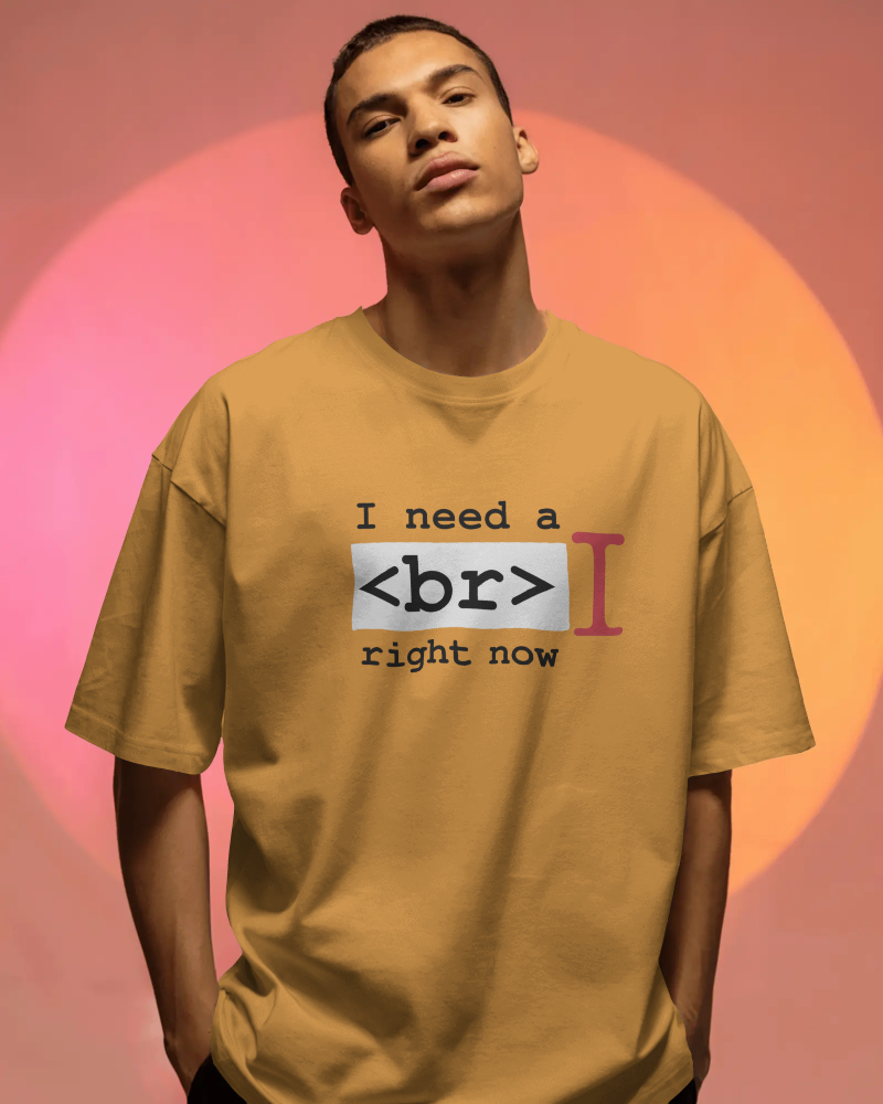 Need Break Oversized T-Shirt