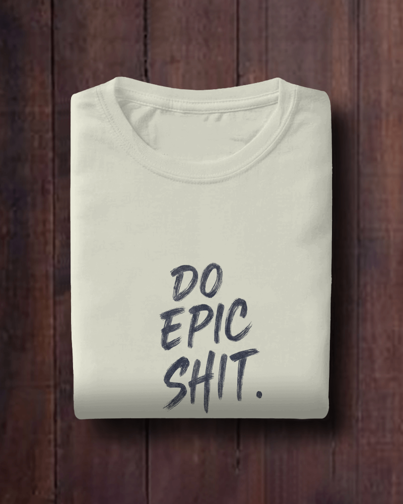 Epic Shit Oversized T-Shirt