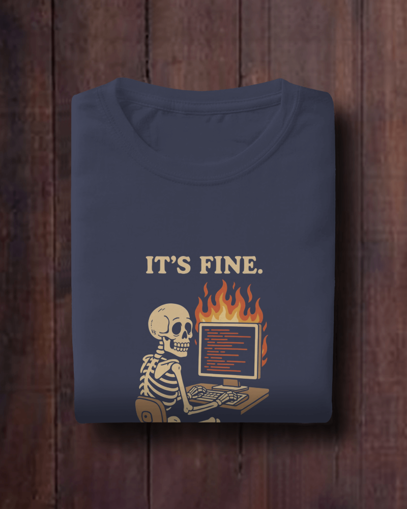 It's Fine Oversized T-Shirt