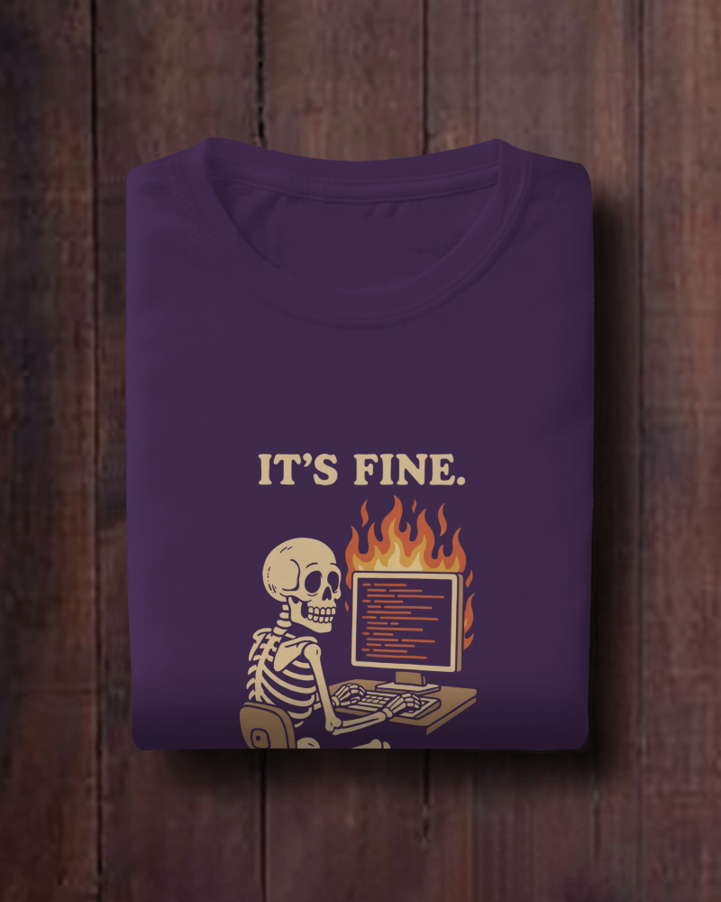 It's Fine Oversized T-Shirt