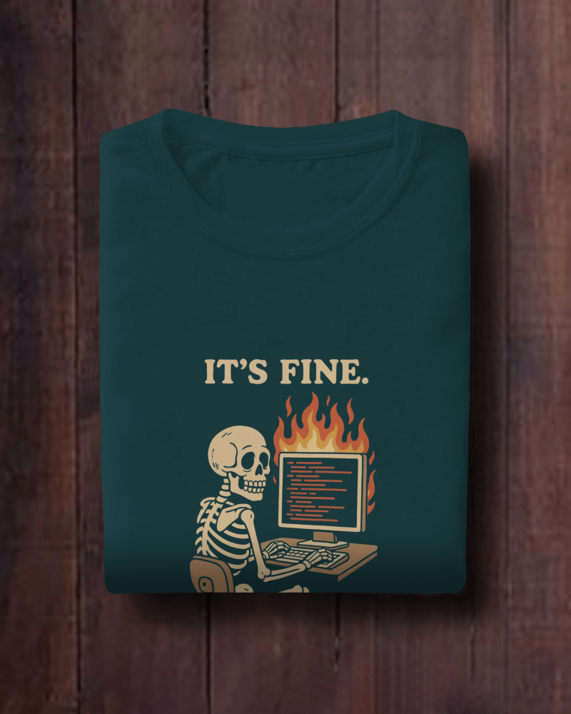 It's Fine Oversized T-Shirt