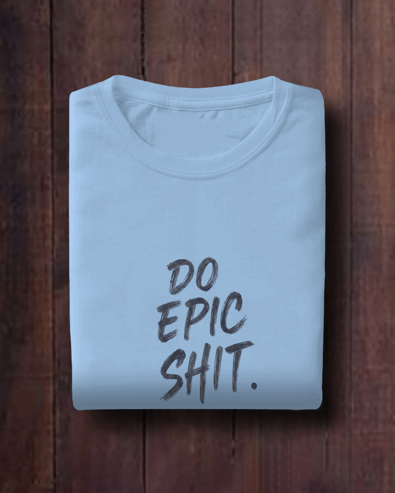 Epic Shit Oversized T-Shirt