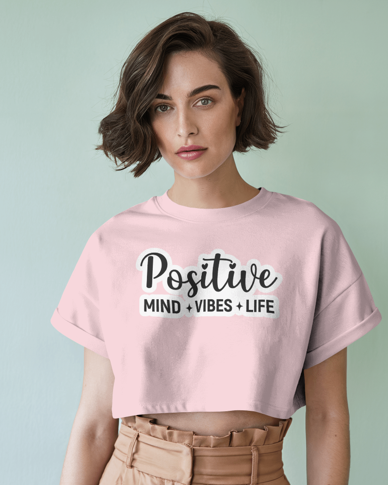 Positive Crop Top