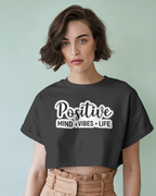 Positive Crop Top