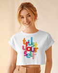 Trust Crop Top